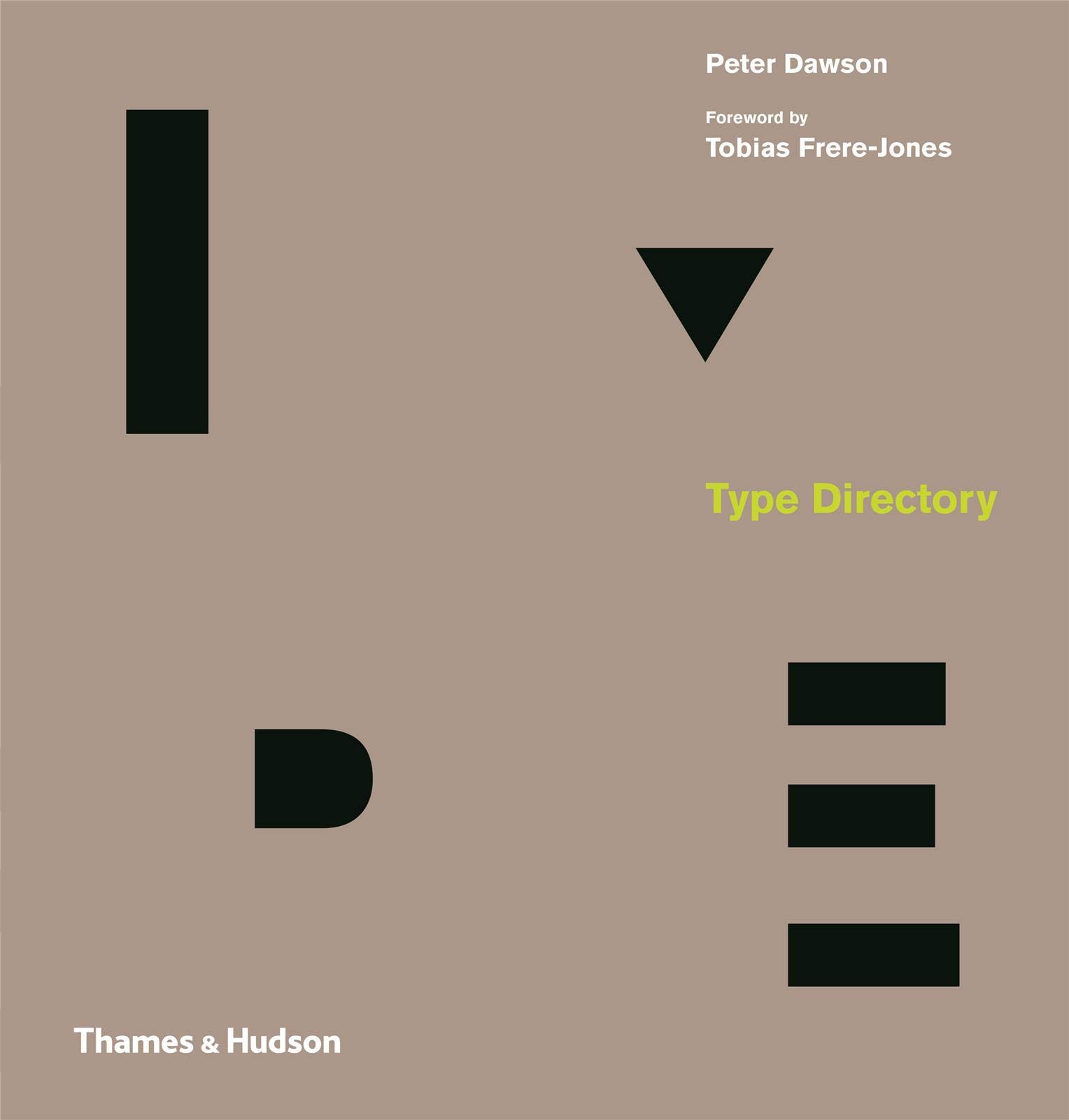 Tobias frere-Jones. Peter Dawson. Type directory