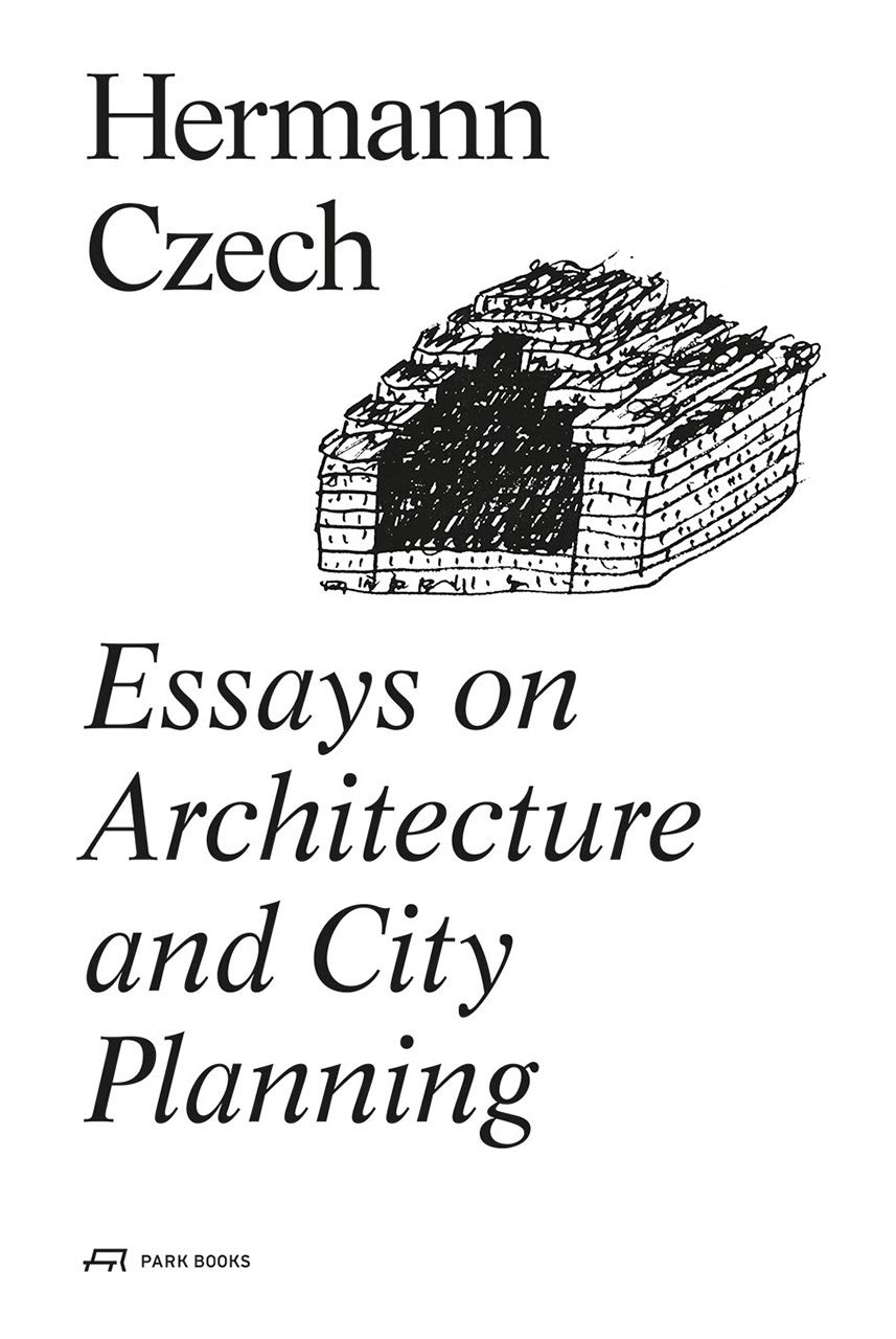 Essays on Architecture and City Planning by Czech H.